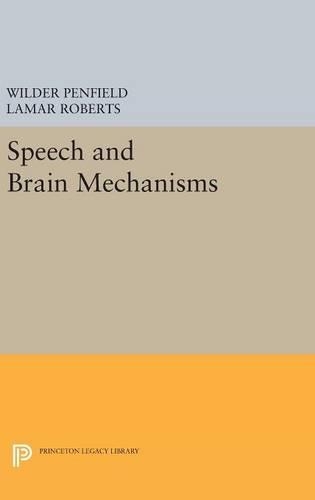 [object Object] «Speech and Brain Mechanisms», авторов Ламар Робертс, Уайлдер Пенфилд - фото №1