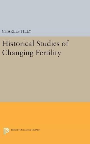 Паперова книга «Historical Studies of Changing Fertility», автор Чарльз Тіллі - фото №1