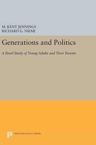 Паперова книга «Generations and Politics: A Panel Study of Young Adults and Their Parents», авторів М. Кент Дженнінгс, Річард Г. Ніемі - фото №1