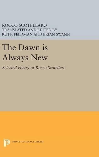 Бумажная книга «The Dawn is Always New: Selected Poetry of Rocco Scotellaro», автор Рокко Скотелларо - фото №1