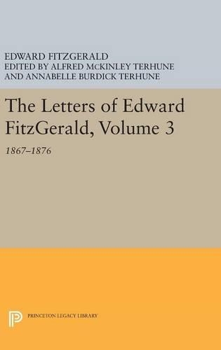 Бумажная книга «The Letters of Edward Fitzgerald, Volume 3: 1867-1876» - фото №1