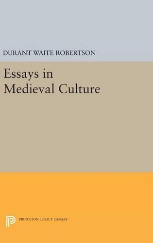 Бумажная книга «Essays in Medieval Culture», автор Дюрант Уэйт Робертсон - фото №1