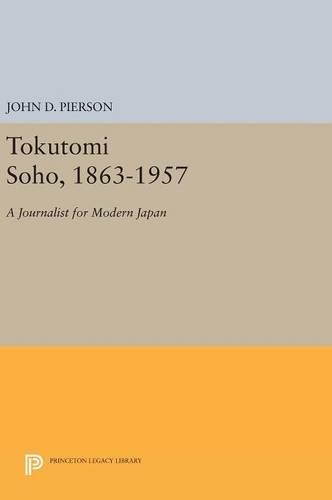 Бумажная книга «Tokutomi Soho, 1863-1957: A Journalist for Modern Japan», автор Джон Д. Пирсон - фото №1