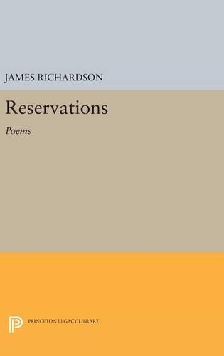 Бумажная книга «Reservations: Poems», автор Джеймс Ричардсон - фото №1