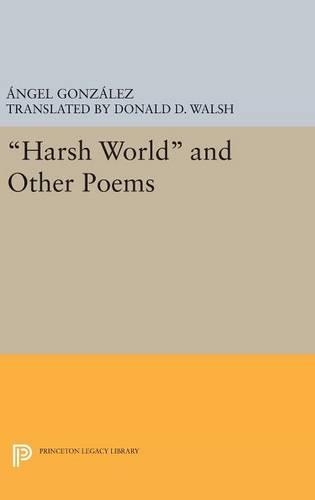 Бумажная книга «Harsh World and Other Poems», автор Анхель Гонсалес - фото №1