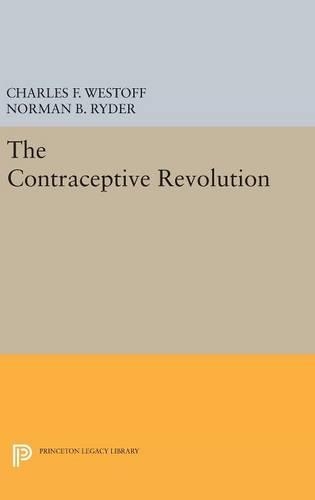 Бумажная книга «The Contraceptive Revolution», авторов Чарльз Ф. Вестофф, Норман Б. Райдер - фото №1
