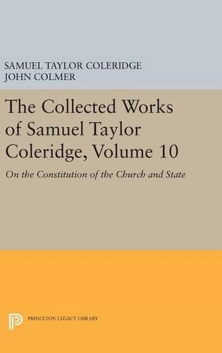 Бумажная книга «The Collected Works of Samuel Taylor Coleridge, Volume 10: On the Constitution of the Church and State», автор Сэмюэл Кольридж - фото №1