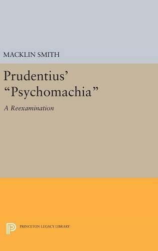 Бумажная книга «Prudentius' Psychomachia: A Reexamination», автор Маклин Смит - фото №1
