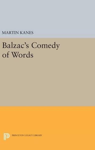 Бумажная книга «Balzac's Comedy of Words», автор Мартин Канес - фото №1