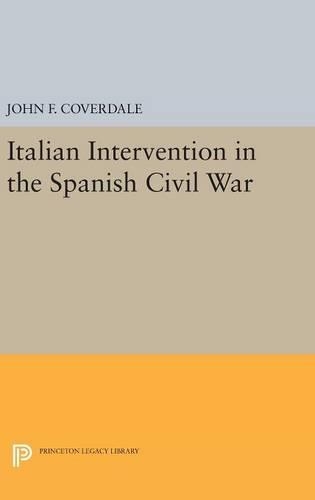 Бумажная книга «Italian Intervention in the Spanish Civil War», автор Джон Ф. Ковердейл - фото №1