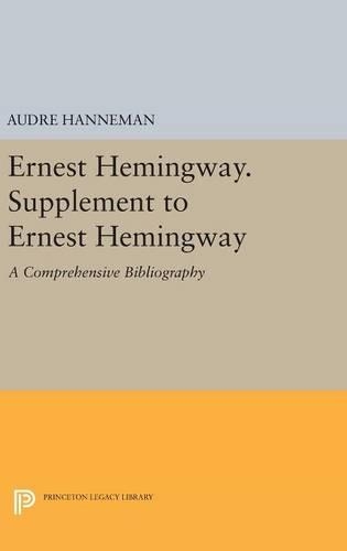 Паперова книга «Ernest Hemingway. Supplement to Ernest Hemingway: A Comprehensive Bibliography», автор Одрі Ганнеман - фото №1