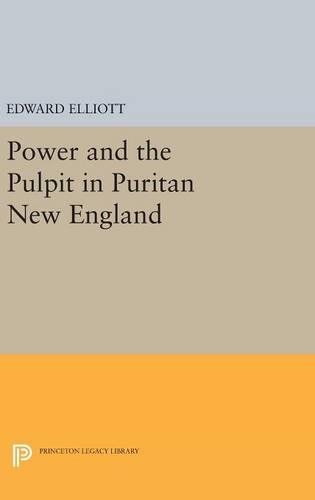 Бумажная книга «Power and the Pulpit in Puritan New England», автор Эмори Эллиотт - фото №1