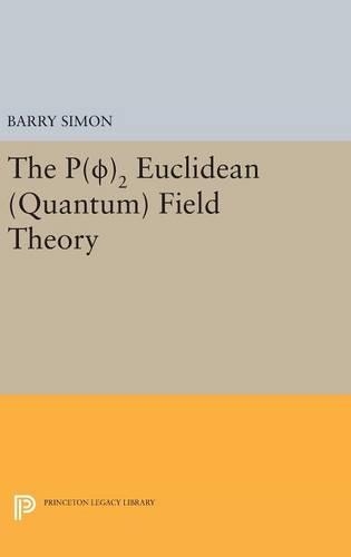Бумажная книга «P(0)2 Euclidean (Quantum) Field Theory», автор Барри Саймон - фото №1