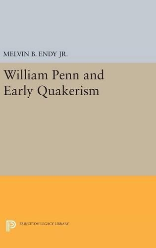Бумажная книга «William Penn and Early Quakerism», автор Мелвин Б. Энди - фото №1