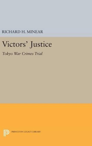 Бумажная книга «Victors' Justice: Tokyo War Crimes Trial», автор Ричард Х. Минеар - фото №1