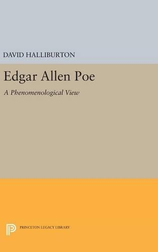 Бумажная книга «Edgar Allan Poe: A Phenomenological View», автор Дэвид Халлибертон - фото №1