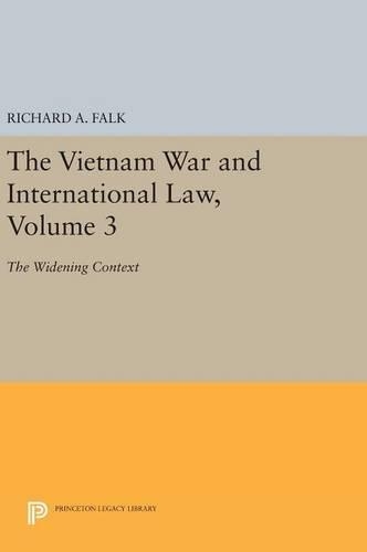 Бумажная книга «The Vietnam War and International Law, Volume 3: The Widening Context», автор Ричард А. Фолк - фото №1