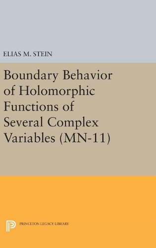 Паперова книга «Boundary Behavior of Holomorphic Functions of Several Complex Variables. (MN-11)», автор Еліас М. Штайн - фото №1