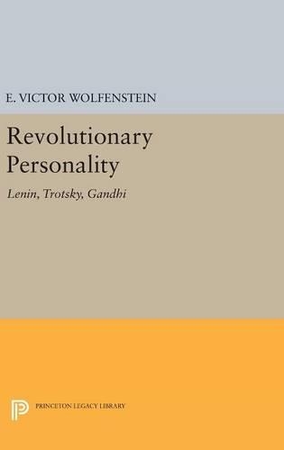 Бумажная книга «Revolutionary Personality: Lenin, Trotsky, Gandhi», автор Э. Виктор Вольфенштейн - фото №1
