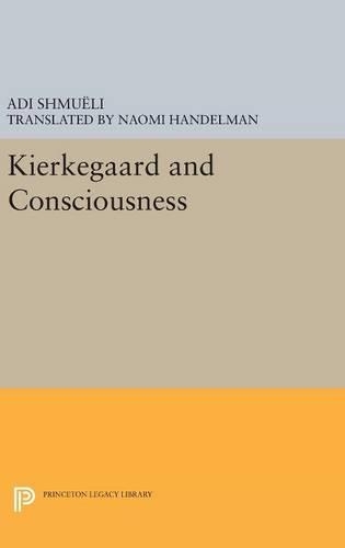 Паперова книга «Kierkegaard and Consciousness», автор Аді Шмуелі - фото №1