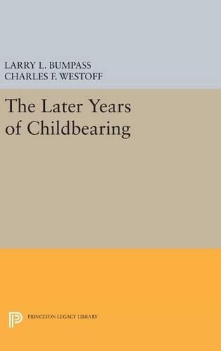 Бумажная книга «The Later Years of Childbearing», авторов Чарльз Ф. Вестофф, Ларри Л. Бампасс - фото №1