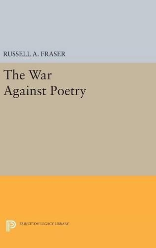 Бумажная книга «The War Against Poetry», автор Рассел А. Фрейзер - фото №1