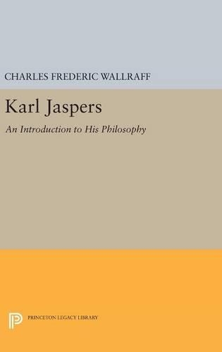 Паперова книга «Karl Jaspers: An Introduction to His Philosophy», автор Чарльз Фредерік Вальрафф - фото №1