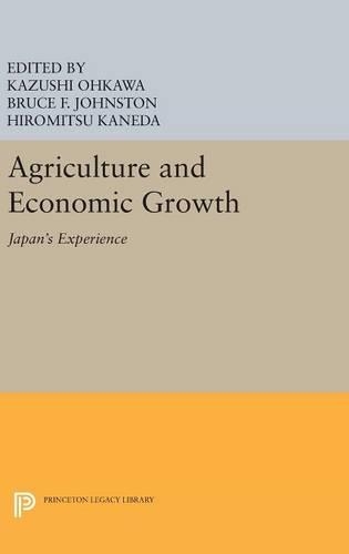 Бумажная книга «Agriculture and Economic Growth: Japan's Experience», авторов Брюс Ф. Джонстон, Хиромицу Канеда, Кадзуси Окава - фото №1
