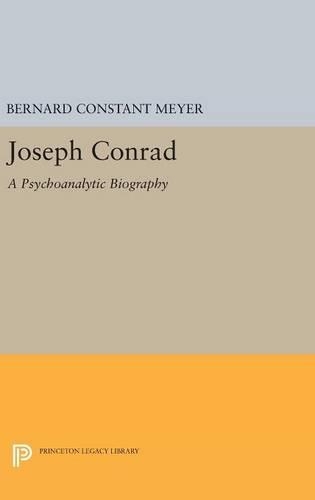 Паперова книга «Joseph Conrad: A Psychoanalytic Biography», автор Бернард Констант Майєр - фото №1