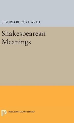 Паперова книга «Shakespearean Meanings», автор Сігурд Буркхардт - фото №1