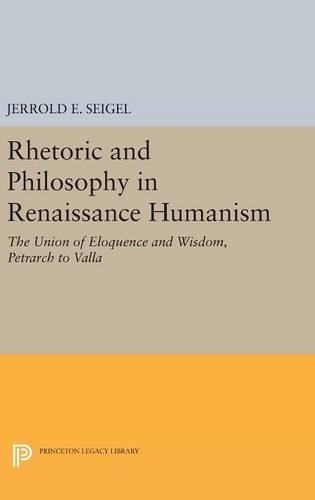 Бумажная книга «Rhetoric and Philosophy in Renaissance Humanism», автор Джеррольд Э. Сейгел - фото №1