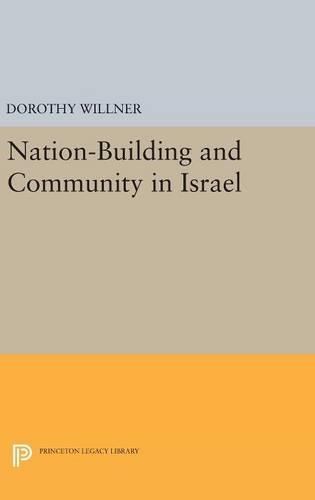 Бумажная книга «Nation-Building and Community in Israel», автор Дороти Уиллнер - фото №1
