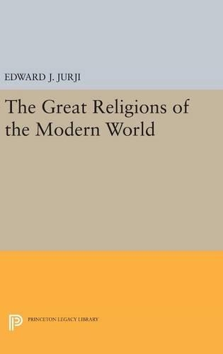 Бумажная книга «Great Religions of the Modern World», автор Эдвард Джабра Джурджи - фото №1