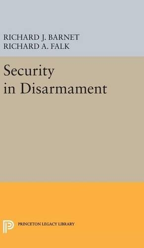 Бумажная книга «Security in Disarmament», авторов Ричард А. Фолк, Ричард Дж. Барнет - фото №1