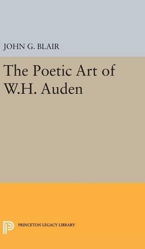 Бумажная книга «Poetic Art of W.H. Auden», автор Джон Г. Блэр - фото №1