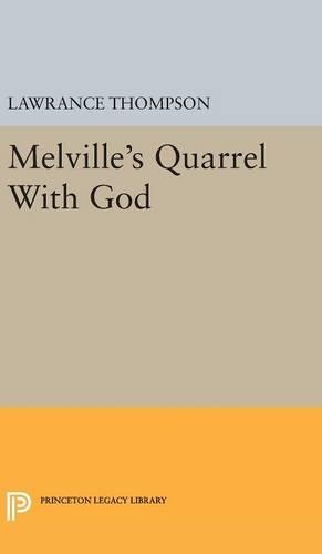 Бумажная книга «Melville's Quarrel With God», автор Лоуренс Роджер Томпсон - фото №1