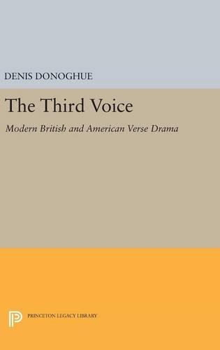 Бумажная книга «Third Voice: Modern British and American Drama», автор Денис Донохью - фото №1