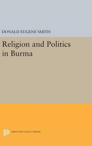 Паперова книга «Religion and Politics in Burma», автор Дональд Юджин Сміт - фото №1