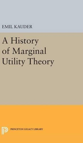 Бумажная книга «History of Marginal Utility Theory», автор Эмиль Каудер - фото №1