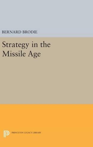 Бумажная книга «Strategy in the Missile Age», автор Бернард Броуди - фото №1
