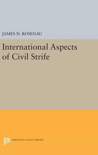 Паперова книга «International Aspects of Civil Strife», автор Джеймс Н. Розенау - фото №1
