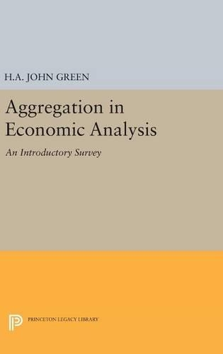 Паперова книга «Aggregation in Economic Analysis», автор Х. А. Джон Грін - фото №1