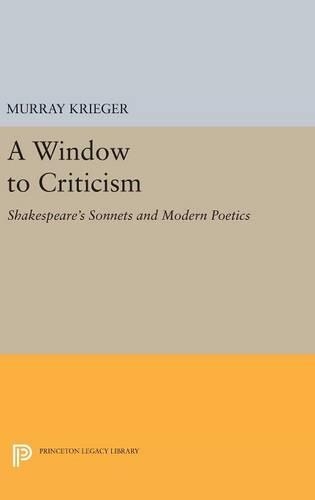 Паперова книга «Window to Criticism: Shakespeare's Sonnets & Modern Poetics», автор Мюррей Крігер - фото №1