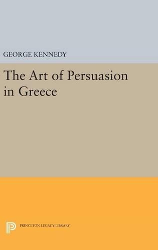 Бумажная книга «History of Rhetoric, Volume I: The Art of Persuasion in Greece», автор Джордж А. Кеннеди - фото №1