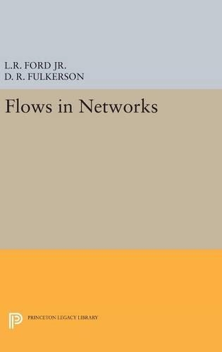 [object Object] «Flows in Networks», авторів Д. Р. Фулкерсон, Лестер Рендольф Форд - фото №1