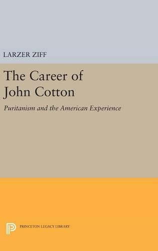 Бумажная книга «Career of John Cotton: Puritanism and the American Experience», автор Ларзер Зифф - фото №1