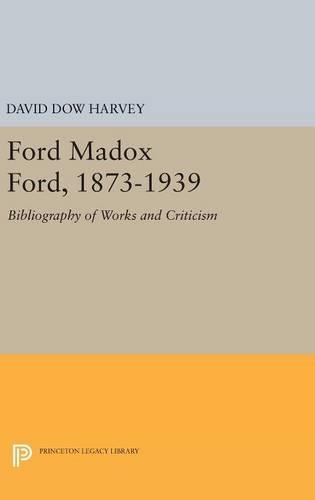 Бумажная книга «Ford Madox Ford, 1873-1939: Bibliography of Works and Criticism», автор Дэвид Доу Харви - фото №1