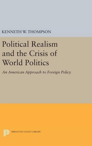 Бумажная книга «Political Realism and the Crisis of World Politics», автор Кеннет В. Томпсон - фото №1