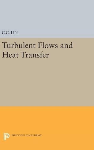 Паперова книга «Turbulent Flows and Heat Transfer», автор Чіа-Ч'яо Лін - фото №1