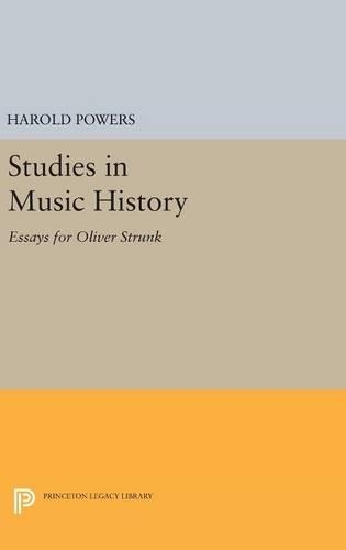 Бумажная книга «Studies in Music History: Essays for Oliver Strunk», автор Гарольд Пауэрс - фото №1